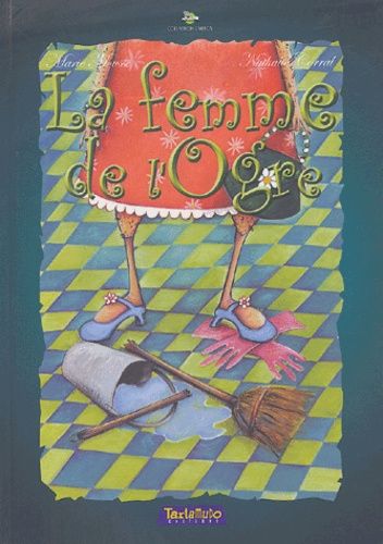 La Femme De L'ogre