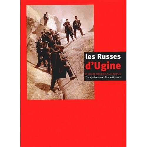 Les Russes D'ugine Et L'église Orthodoxe Saint-Nicolas