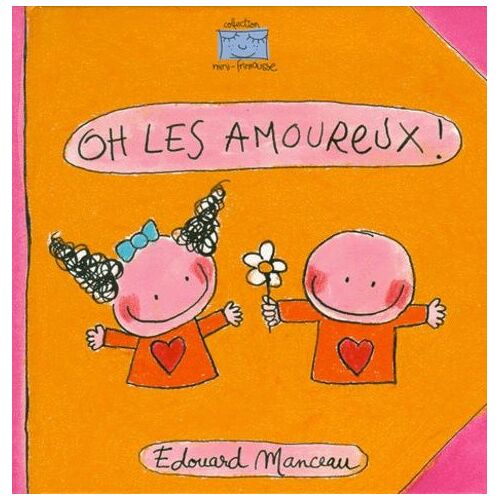 Oh Les Amoureux !
