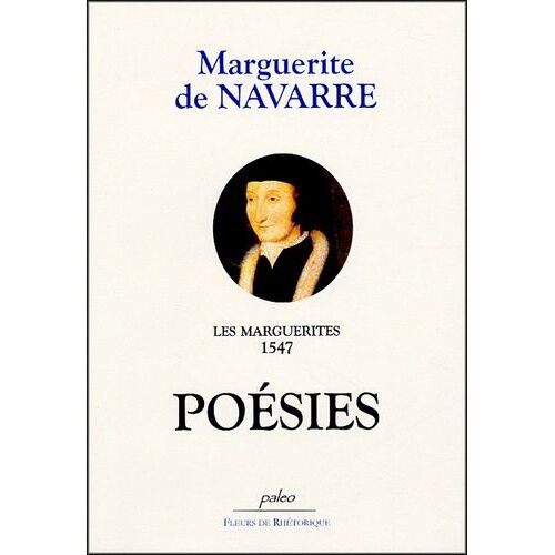 Les Marguerites, 1547 - Poésies