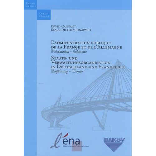 L'administration Publique De La France Et De L'allemagne - Présentation - Glossaire, Édition Français-Allemand
