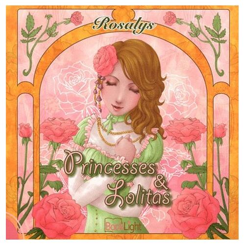 Princesses & Lolitas