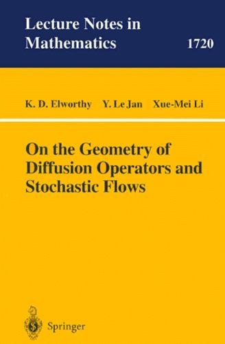 On The Geometry Of Diffusion Operators And Stochastics Flows