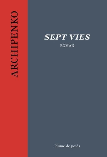 Sept Vies