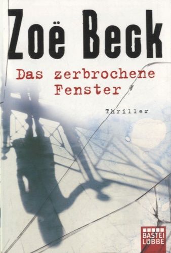Das Zerbrochene Fenster