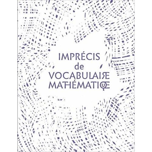 Imprécis De Vocabulaire Mathématique