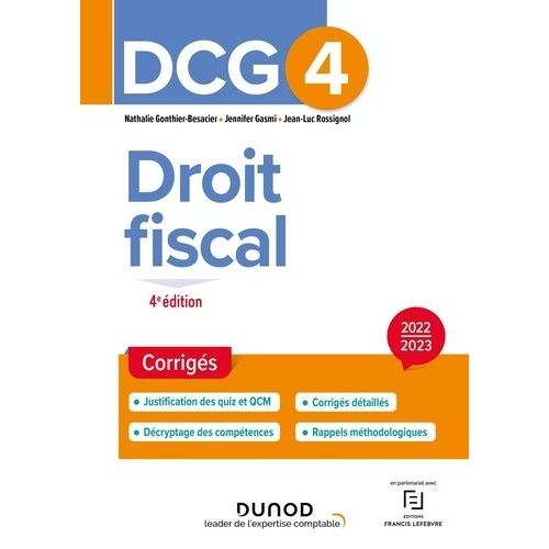 Dcg 4 Droit Fiscal - Corrigés - Edition 2022-2023