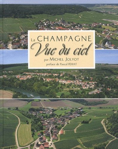 La Champagne Vue Du Ciel