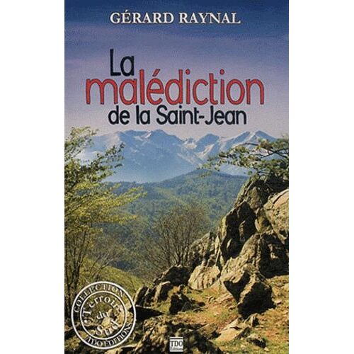 La Malédiction De La Saint-Jean
