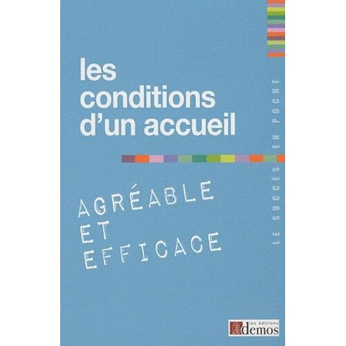 Les Conditions D'un Accueil Agréable Et Efficace
