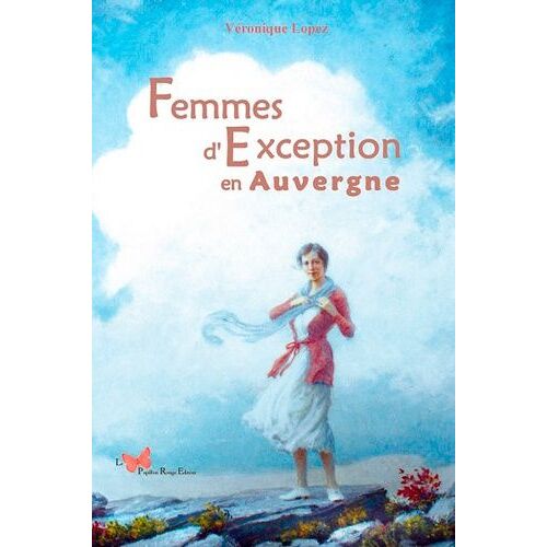 Femmes D'exception En Auvergne
