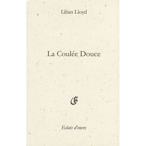 La Coulée Douce