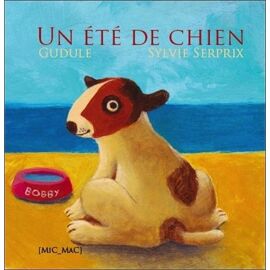 Un Été De Chien