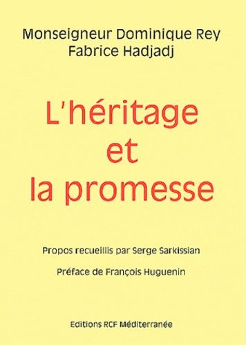 L'heritage Et La Promesse