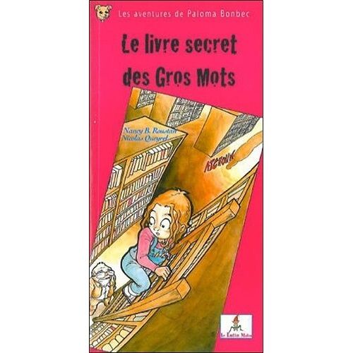 Les Aventures De Paloma Bonbec Tome 2 - Le Livre Secret Des Gros Mots
