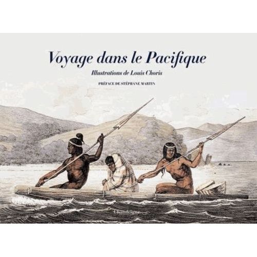 Voyage Dans Le Pacifique - 1815-1818