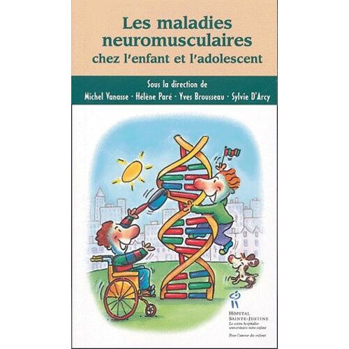 Les Maladies Neuromusculaires Chez L'enfant Et L'adolescent