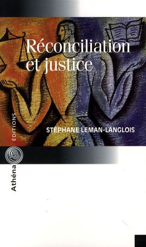 Réconciliation Et Justice