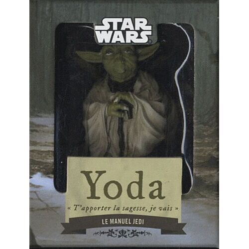 Yoda, Le Manuel Jedi - Coffret Avec Un Livre, Une Figurine Et Des Stickers