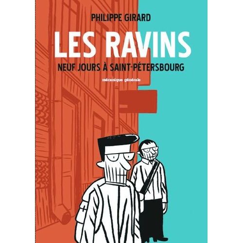Les Ravins - Neuf Jours À Saint-Pétersbourg