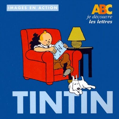 Abc Je Découvre Les Lettres Avec Tintin