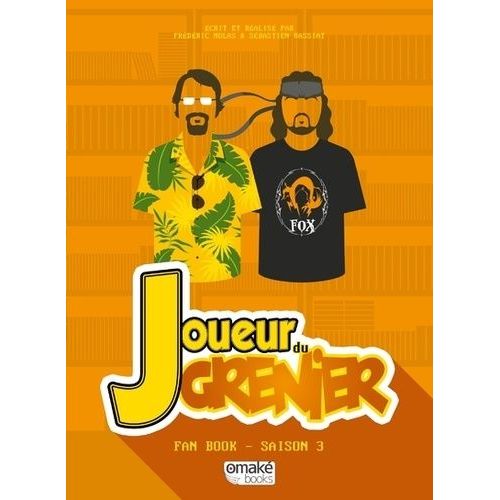 Joueur Du Grenier (Le) - Fan Book - Tome 3