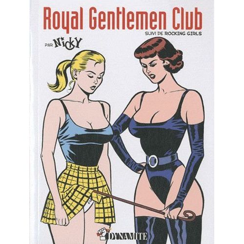 Royal Gentlemen Club - Suivi De Rocking Girls