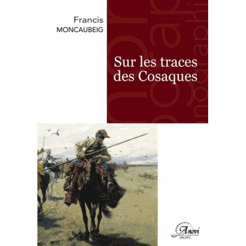 Sur Les Traces Des Cosaques