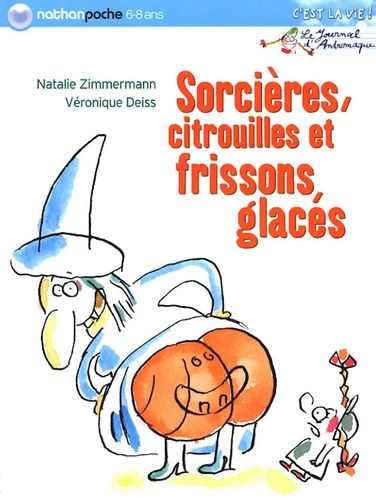 Sorcières, Citrouilles Et Frissons Glacés