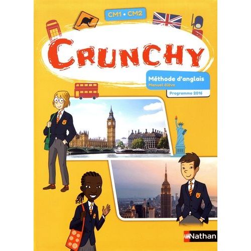 Méthode D'anglais Cm1-Cm2 Crunchy - Manuel Élève