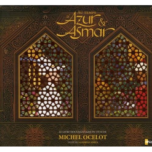 Au Temps D' Azur Et Asmar