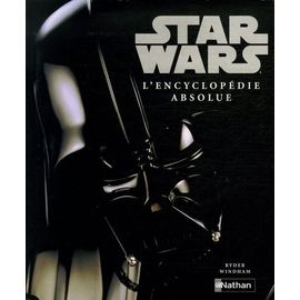 Star Wars - L'encyclopédie Absolue