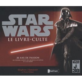 Star Wars - Le Livre-Culte - 30 Ans De Passion (2 Cd Audio)