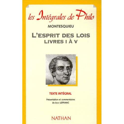 L'esprit Des Lois - Livres I À V
