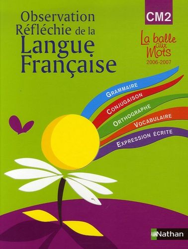 Observation Réfléchie De La Langue Française Cm2 Cycle 3