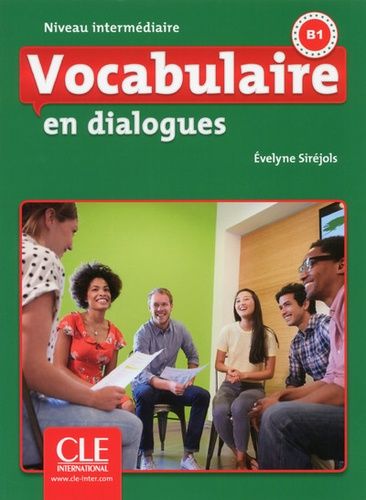 Vocabulaire En Dialogues Niveau Intermédiaire B1 (1 Cd Audio Mp3)