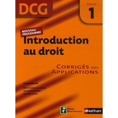 Introduction Au Droit Dcg Epreuve 1 - Corrigés Des Applications