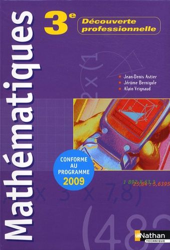 Mathématiques 3e Découverte Professionnelle - Programme 2009