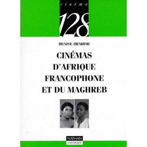 Cinémas D'afrique Francophone Et Du Maghreb