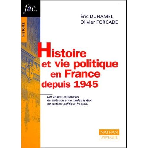 Histoire Et Vie Politique En France Depuis 1945