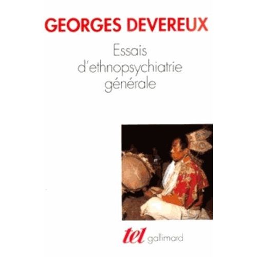 Essais D'ethnopsychiatrie Générale