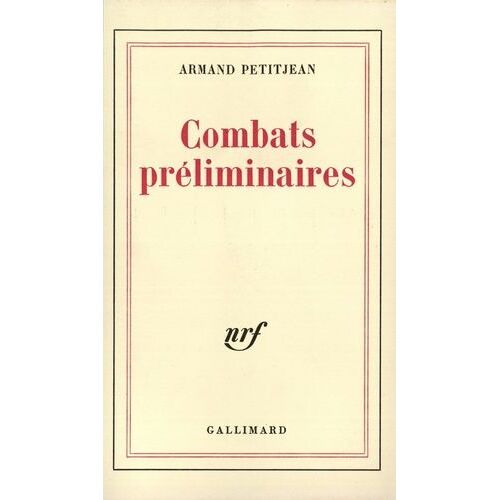 Combats Préliminaires