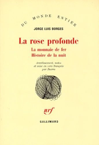 La Rose Profonde - La Monnaie De Fer - Histoire De La Nuit