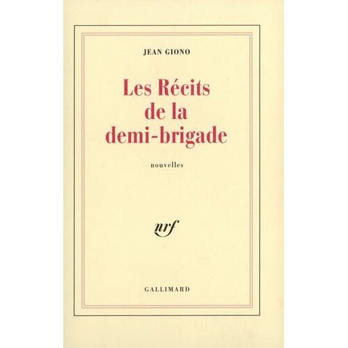 Les Récits De La Demi-Brigade - Nouvelles