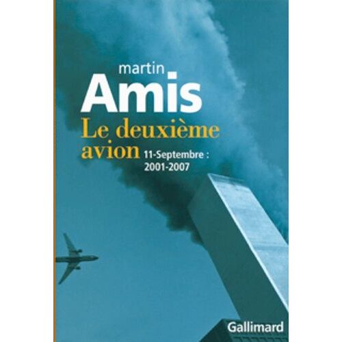 Le Deuxième Avion - 11 Septembre 2001-2007