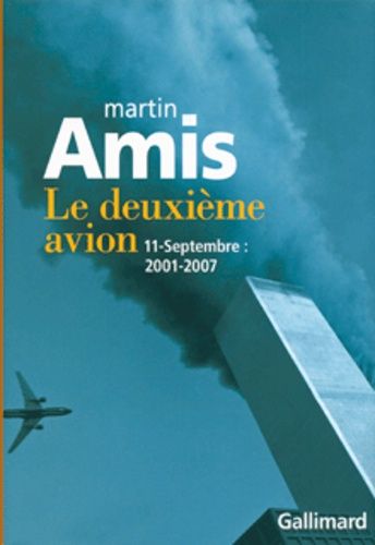 Le Deuxième Avion - 11 Septembre 2001-2007