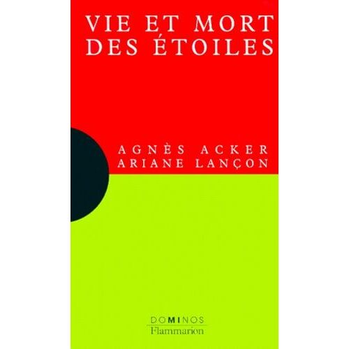Vie Et Mort Des Etoiles
