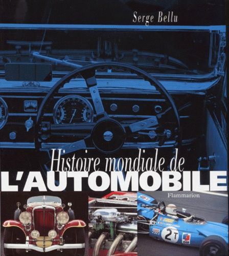 Histoire Mondiale De L'automobile