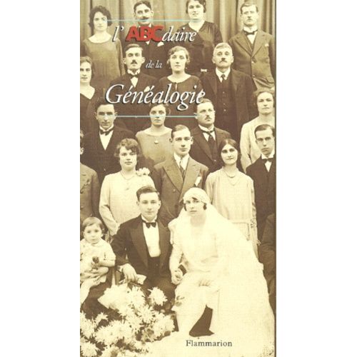 L'abcdaire De La Genealogie