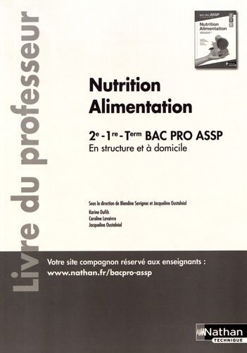 Nutrition Alimentation En Structure Et À Domicile 2de, 1re, Tle Bac Pro Assp - Livre Du Professeur - Edition 2018